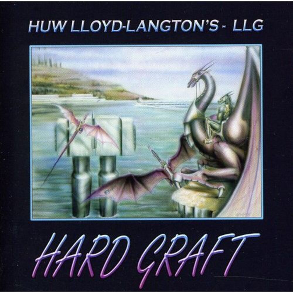 Huw Lloyd-Langton - Hard Graft  CD